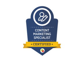 Certified Content Marketing Specialist Certified Content Marketing Specialist